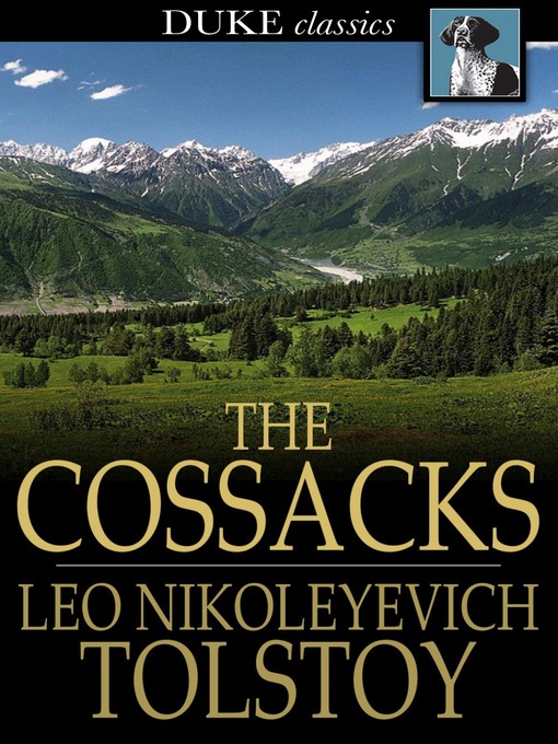 Title details for The Cossacks by Leo Tolstoy - Wait list